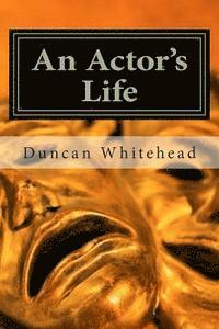 Duncan Whitehead - An Actor's Life, Häftad. Tillgänglighet: Lägg i varukorg