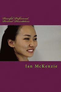 Ian McKenzie - Powerful, Professional, Personal Presentations, Häftad