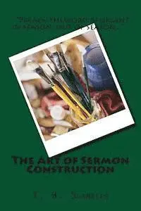 T. H. Scambler, Barry L. Davis - The Art of Sermon Construction, Häftad. Tillgänglighet: Lägg i varukorg