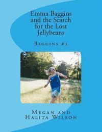 Halita Wilson, Megan Wilson - Emma Baggins and the Search for the Lost Jellybeans, Häftad. Tillgänglighet: Lägg i varukorg