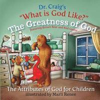 Craig - The Greatness of God, Häftad
