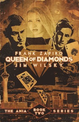 Jim Wilsky, Frank Zafiro - Queen of Diamonds, Häftad. Tillgänglighet: Lägg i varukorg
