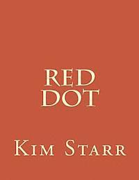 Kim Starr - Red Dot, Häftad