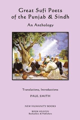 Paul Smith - Great Sufi Poets of the Punjab & Sindh, Häftad