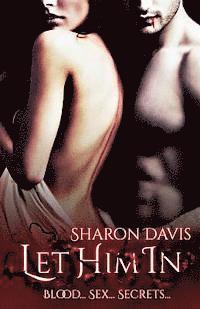 Sharon Davis - Let Him In, Häftad. Tillgänglighet: Lägg i varukorg