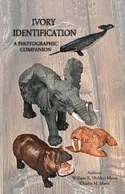 Ivory Identification: A Photographic Companion