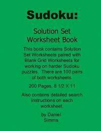 Daniel Simms - Sudoku: Solution Set Worksheet Book: For working on harder Sudoku Puzzles, Häftad
