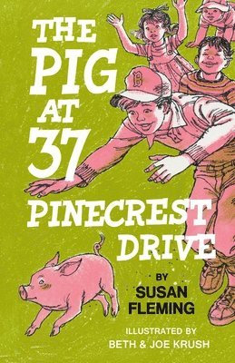 The Pig at 37 Pinecrest Drive, Häftad. Tillgänglighet: Lägg i varukorg