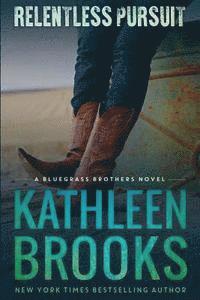 Kathleen Brooks - Relentless Pursuit, Häftad. Tillgänglighet: Lägg i varukorg