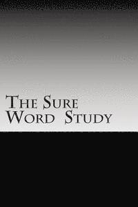 Bill Chambers - The Sure Word Study, Häftad