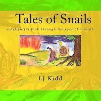 Lj Kidd - Tales of Snails, Häftad. Tillgänglighet: Lägg i varukorg