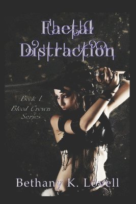 Bethany K Lovell - Faetal Distraction, Häftad. Tillgänglighet: Lägg i varukorg