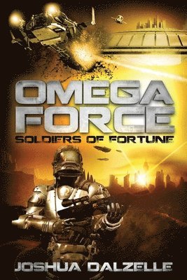 Joshua Dalzelle - Omega Force, Häftad. Tillgänglighet: Lägg i varukorg