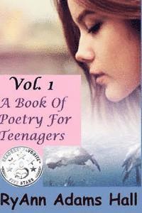 Ryann Adams Hall - A Book of Poetry for Teenagers, Häftad. Tillgänglighet: Lägg i varukorg