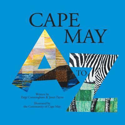 Janet Payne, Paige Cunningham - Cape May A to Z, Häftad