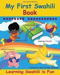 Helvi Itenge Wheeler - My First Swahili Book: Learning Swahili Is Fun!, Häftad. Tillgänglighet: Lägg i varukorg
