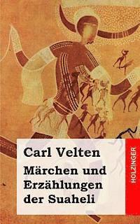Mrchen und Erzhlungen der Suaheli
