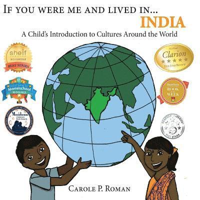 Carole P Roman - If You Were Me and Lived in...India, Häftad. Tillgänglighet: Lägg i varukorg