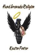 Hand Grenade Religion