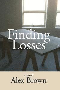 Alex Brown - Finding Losses, Häftad