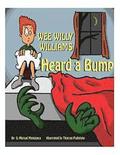 Wee Willy Williams: bump in the night
