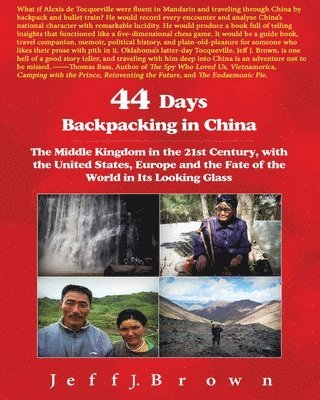 Jeff J Brown - 44 Days Backpacking in China, Häftad. Tillgänglighet: Tillfälligt slut