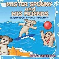 Jerry Payne - Mister Spunky And His Friends, Häftad. Tillgänglighet: Lägg i varukorg