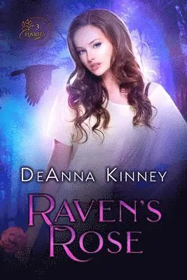 Deanna Kinney - Raven's Rose, Häftad. Tillgänglighet: Lägg i varukorg