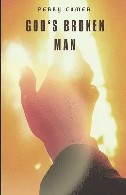 Perry Comer, Allan Brooks - God's Broken Man, Häftad. Tillgänglighet: Lägg i varukorg