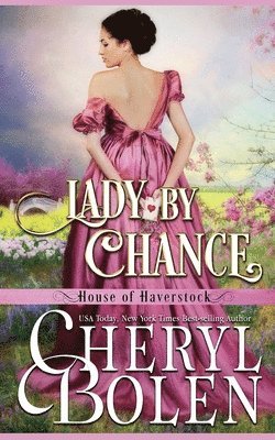 Cheryl Bolen - A Lady By Chance, Häftad. Tillgänglighet: Lägg i varukorg