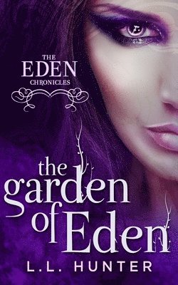 L L Hunter, Rogena Mitchell Jones - Garden of Eden, Häftad. Tillgänglighet: Lägg i varukorg