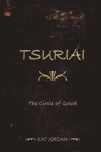 Kat 'Nox' Jordan - Tsuriai: The Circle of Golod, Häftad