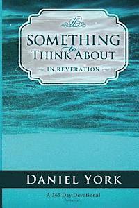 Daniel York - Something to think about... in REVERATION, Häftad. Tillgänglighet: Lägg i varukorg
