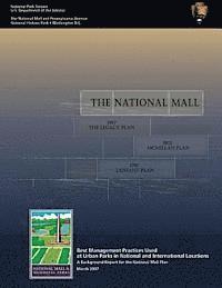 The National Mall: A Background Report for the National Mall Plan
