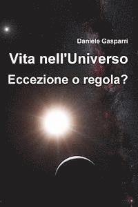 Daniele Gasparri - Vita nell'Universo: Eccezione o regola?, Häftad. Tillgänglighet: Lägg i varukorg