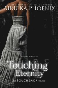 Touching Eternity