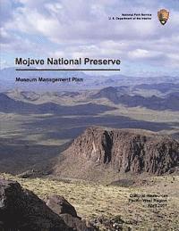 Mojave National Preserve Museum Management Plan