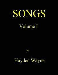 Hayden Wayne - Songs Vol. I, Häftad. Tillgänglighet: Lägg i varukorg