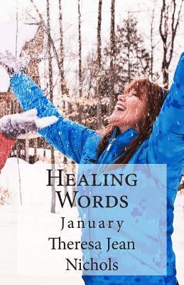 Theresa Jean Nichols - Healing Words: January, Häftad. Tillgänglighet: Lägg i varukorg