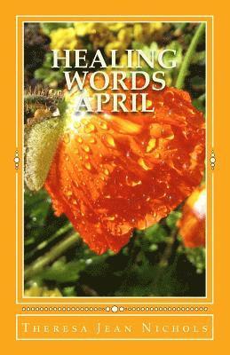 Theresa Jean Nichols - Healing Words: April, Häftad. Tillgänglighet: Lägg i varukorg
