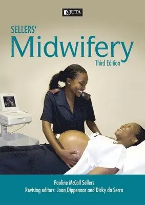 Pauline McCall Sellers, Joan Dippenaar, Dicky da Serra - Sellers' midwifery, Häftad. Tillgänglighet: Lägg i varukorg
