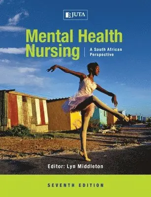 Lyn Middleton, Leana Uys Leana Uys - Mental health nursing, Häftad. Tillgänglighet: Lägg i varukorg
