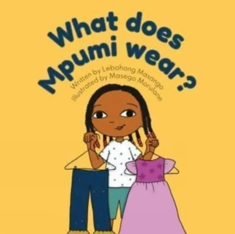 Lebohang Masango - What Does Mpumi Wear, Häftad. Tillgänglighet: Lägg i varukorg