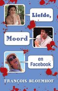 Liefde Moord en Facebook