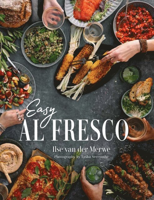 Ilse van der Merwe - Easy Al Fresco, E-bok. Tillgänglighet: Lägg i varukorg