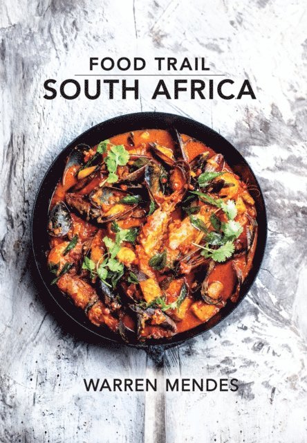 Warren Mendes - Food Trail South Africa, E-bok