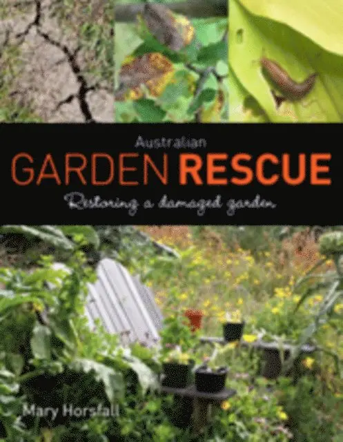 Mary Horsfall - Australian Garden Rescue, E-bok. Tillgänglighet: Lägg i varukorg