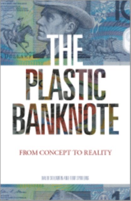 Tom H. Spurling, David H. Solomon - Plastic Banknote, E-bok
