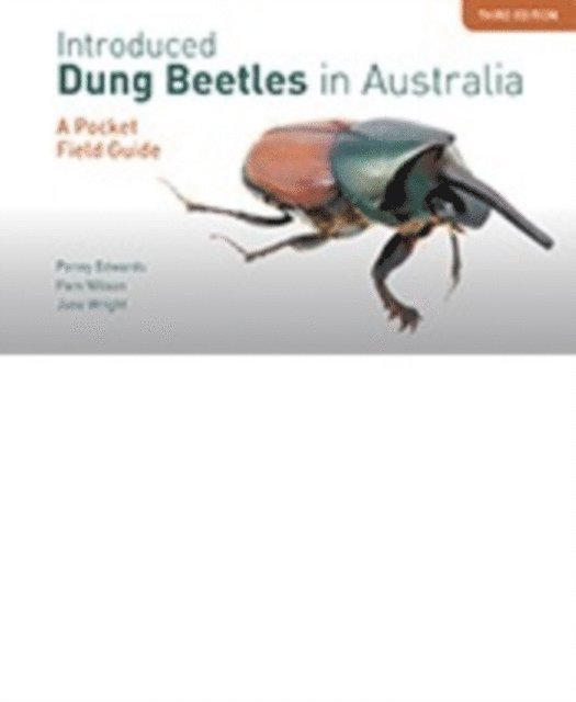 Jane Wright, Pam Wilson, Penny Edwards - Introduced Dung Beetles in Australia, E-bok