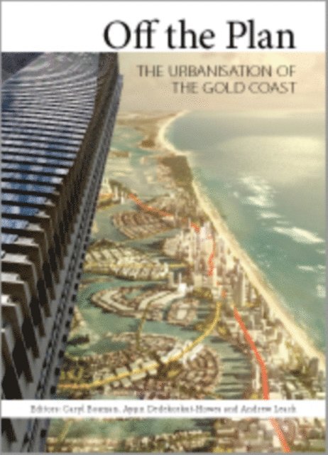 Andrew Leach, Ayşın Dedekorkut-Howes, Caryl Bosman - Off the Plan, E-bok